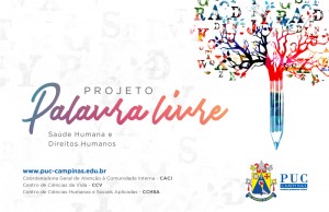 Projeto Palavra Livre “Painel de Atualidades – SAÚDE HUMANA e DIREITOS HUMANOS” @ Consulte a programação