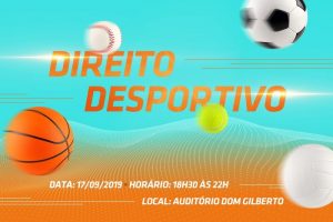 Direito Desportivo @ Auditório Dom Gilberto