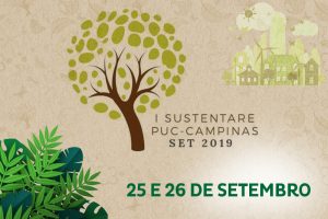 I Sustentare - Seminário de Sustentabilidade da PUC-Campinas @ Campus I - PUC-Campinas